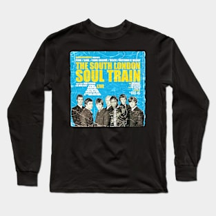 POSTER TOUR - SOUL TRAIN THE SOUTH LONDON 2 Long Sleeve T-Shirt